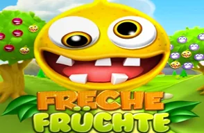 Freche Fruchte