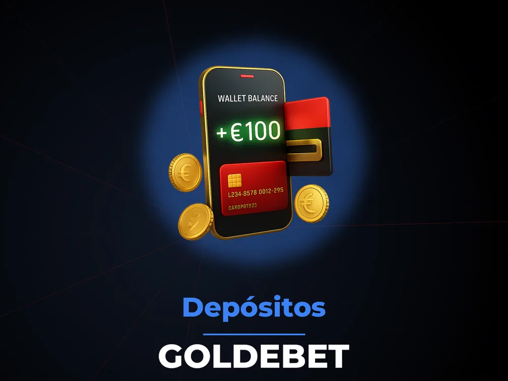 Goldebet - Depósitos